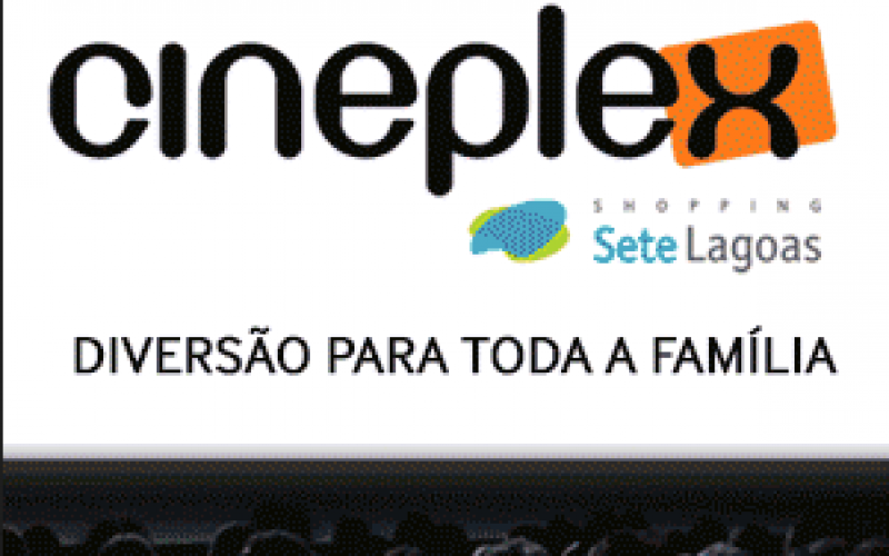 Cineplex : Benefícios e preços especiais pra levar todo mundo ao cinema em Sete Lagoas