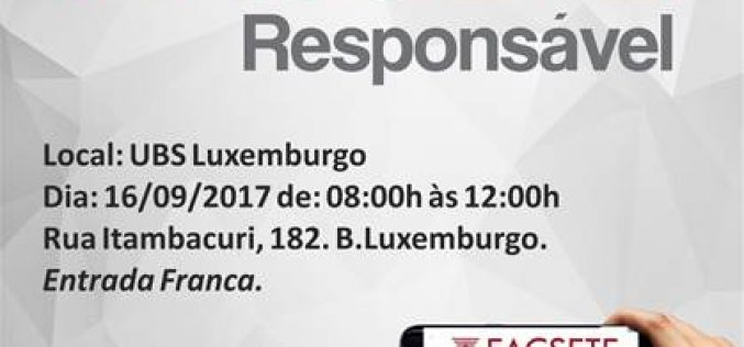 III FACSETE Responsável acontece neste sábado, dia 16, no bairro Luxemburgo