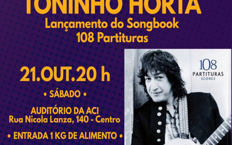 Toninho Horta lança Songbook  no ACI em Sete Lagoas