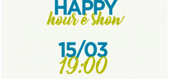 Happy Hour é show: Programação musical gratuita