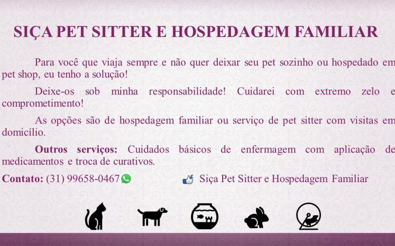 Siça Pet Sitter e hospedagem familiar