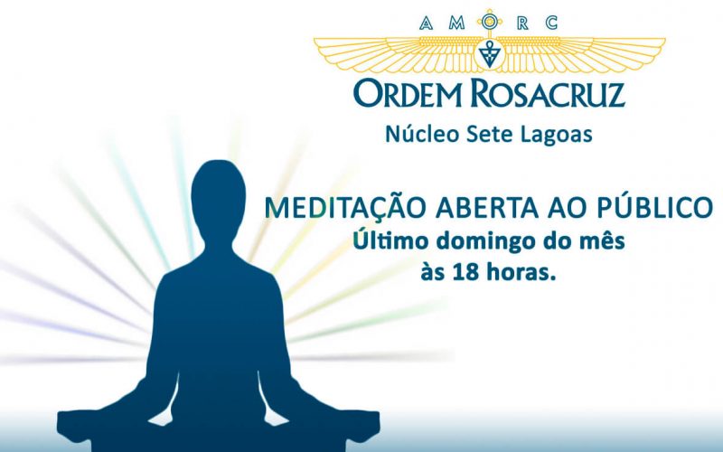 AMORC promove Meditação aberta no próximo domingo