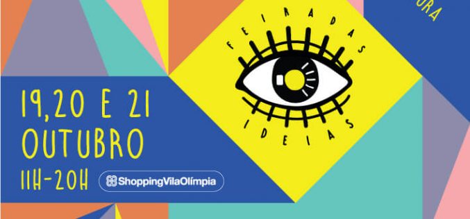 Shopping Vila Olímpia recebe 2ª edição da Feira das Ideias