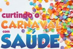 Para curtir o carnaval com saúde