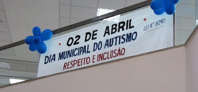 Dia Mundial de conscientização do autismo é lembrado na Câmara