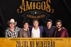 Belo Horizonte recebe primeiro show da turnê “Amigos 20 Anos – A História Continua”
