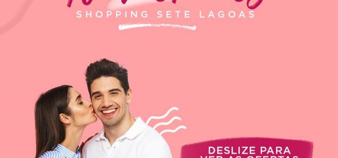 Shopping Sete Lagoas cria cenário para namorados