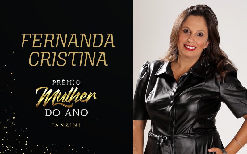 Mulher do ano 2020: Fernanda Cristina