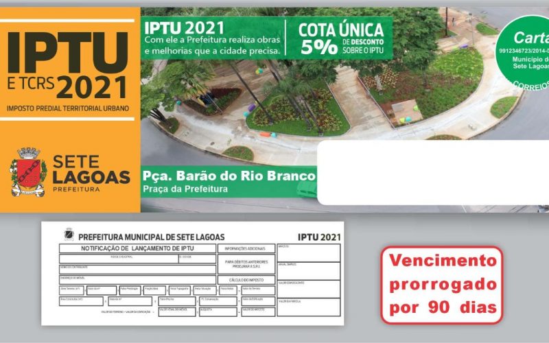 Prefeitura prorroga vencimento do IPTU e outros tributos municipais pelo segundo ano consecutivo