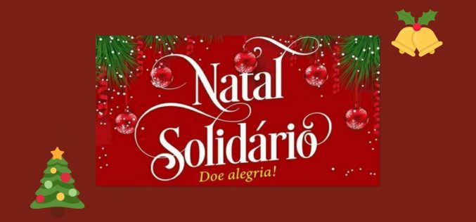 Defesa Civil, Guarda Municipal e parceiros  promovem Campanha Natal Solidário em Sete Lagoas