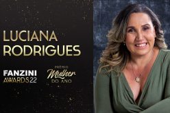 Mulher do Ano 2022: Luciana Rodrigues