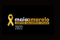 Maio Amarelo 2022: Juntos salvamos vidas
