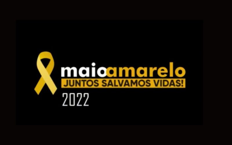 Maio Amarelo 2022: Juntos salvamos vidas