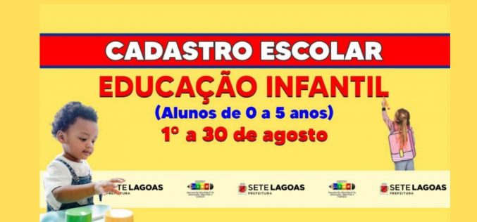 Prefeitura de Sete Lagoas abre cadastro escolar para alunos de 0 a 5 anos no dia 1º de agosto