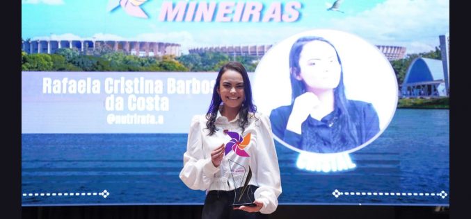 Nutricionista Rafaela Cristina é destaque no Prêmio Empreendedoras Mineiras