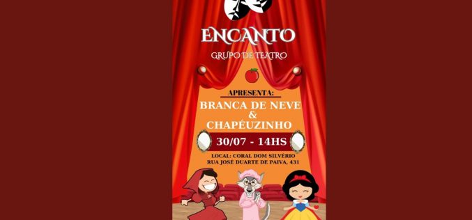 Grupo de teatro Encanto apresenta “Branca de Neve & Chapeuzinho”